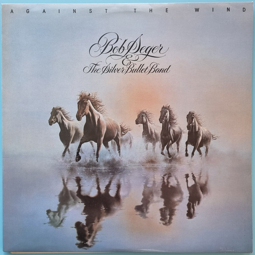 Bob Seger & The Silver Bullet Band