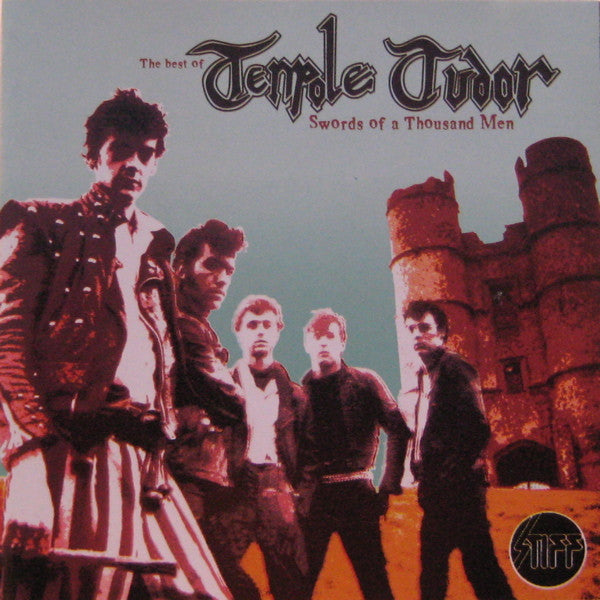The Best of Tenpole Tudor: Swords of a Thousand Men — Tenpole Tudor front cover