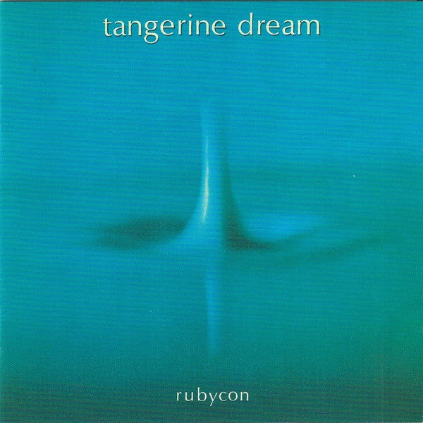 Rubycon — Tangerine Dream front cover