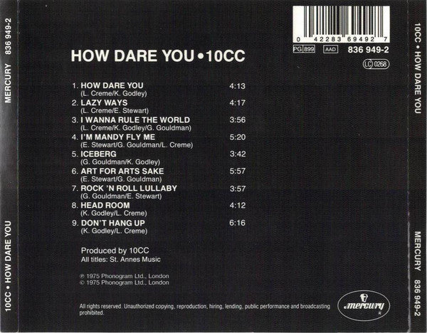 The back cover of a 10CC CD single titled 'How Dare You', featuring a black background with white text listing the tracklist, barcode, and Mercury and 10CC logos.