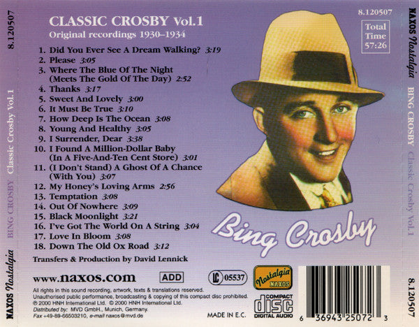 A vintage-style album cover for Bing Crosby's 'Classic Crosby Vol.1' with a sepia-toned portrait of Bing Crosby, a printed tracklist, and Naxos branding and barcode details.