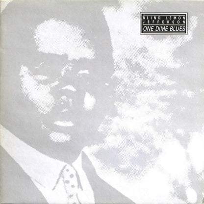 Blind Lemon Jefferson - One Dime Blues