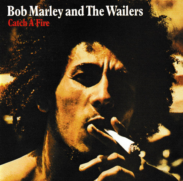 Catch A Fire — Bob Marley & The Wailers front cover