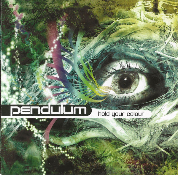 Hold Your Colour [2005] — Pendulum front cover