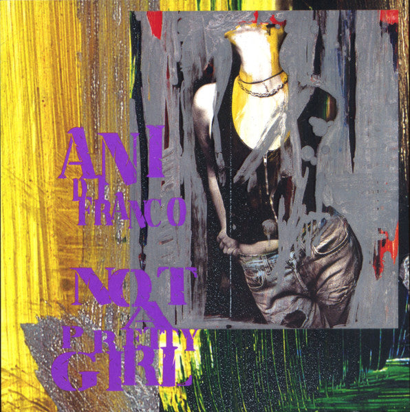 Not a Pretty Girl — Ani DiFranco front cover