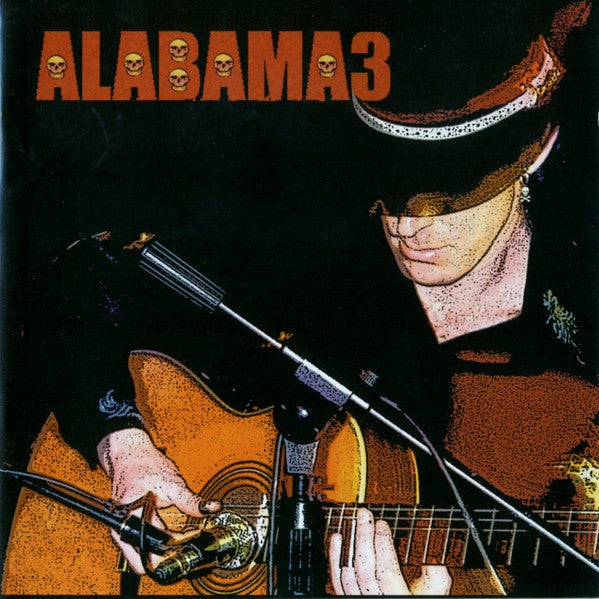 Last Train to Mashville, Vol. 2 — Alabama 3 front cover