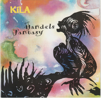 Handel's Fantasy — Kíla front cover
