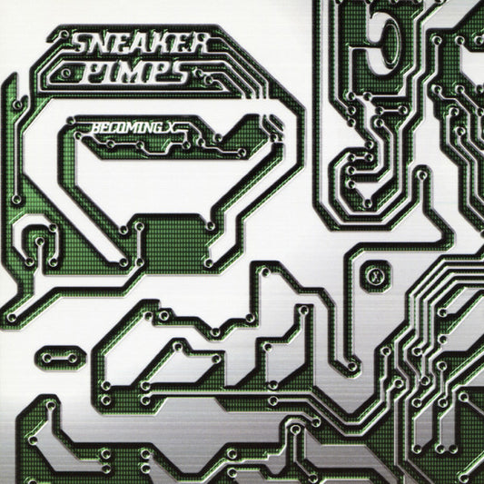 Becoming X â€” Sneaker Pimps front cover