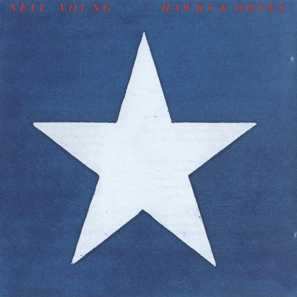 Hawks & Doves — Neil Young front cover