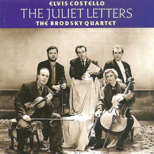 The Juliet Letters — Elvis Costello/The Brodsky Quartet front cover