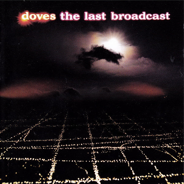 The Last Broadcast — Doves front cover