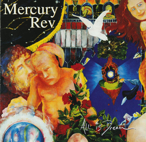 All Is Dream — Mercury Rev front cover