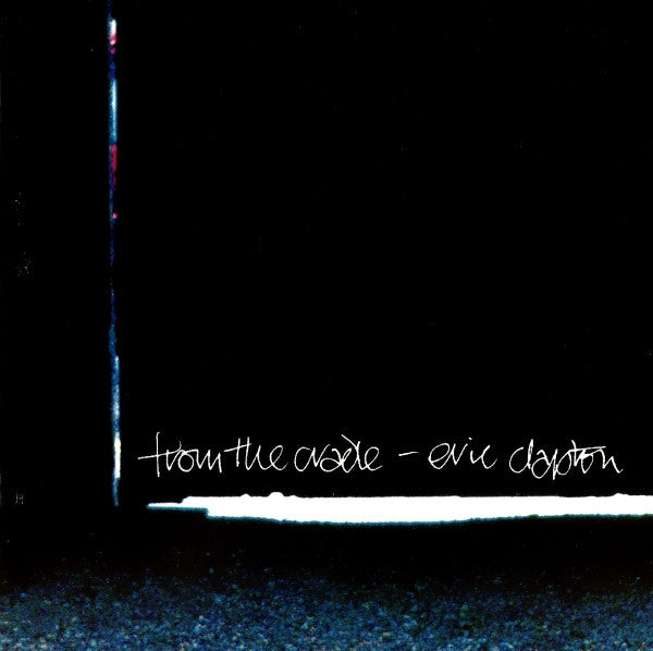 From the Cradle — Eric Clapton front cover