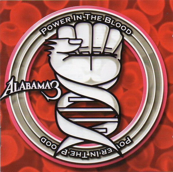 Power in the Blood — Alabama 3 front cover