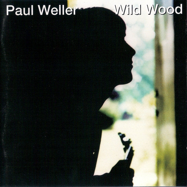 Wild Wood — Paul Weller front cover