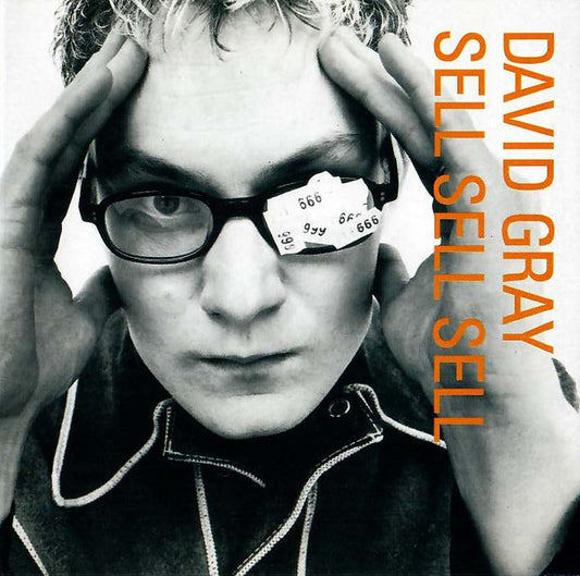 Sell, Sell, Sell — David Gray front cover
