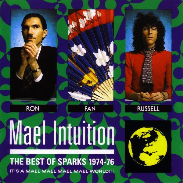 Mael Intuition: The Best of Sparks 1974-1976 — Sparks front cover