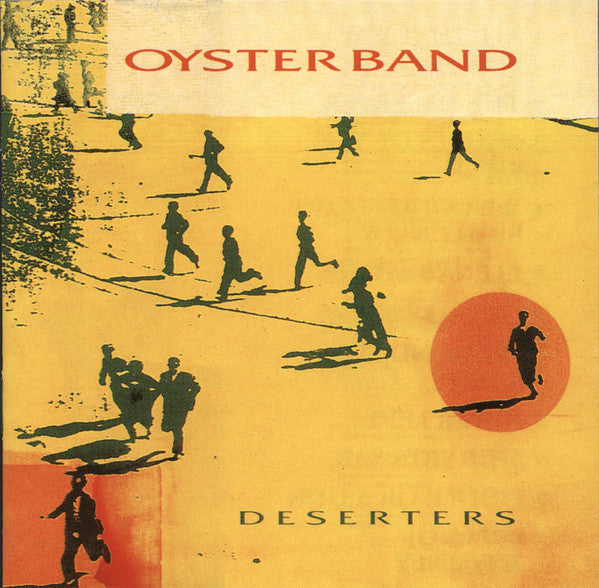 Deserters — Oysterband front cover