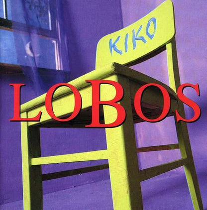 Kiko — Los Lobos front cover