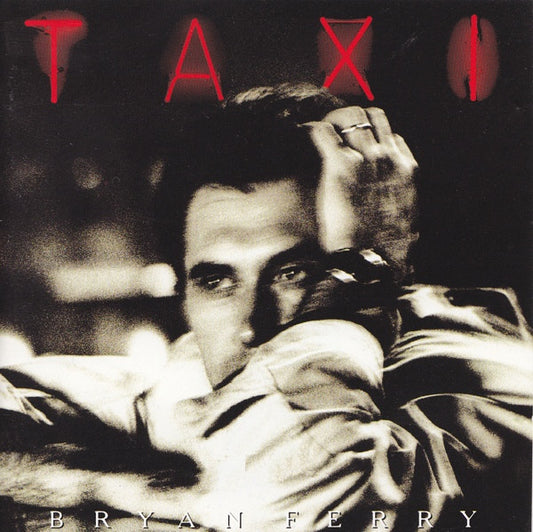 Taxi — Bryan Ferry front cover