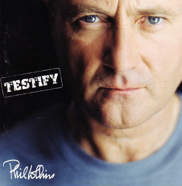 Testify — Phil Collins front cover