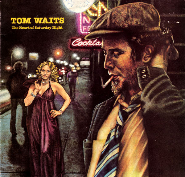 The Heart of Saturday Night — Tom Waits front cover