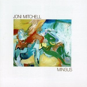 Mingus â€” Joni Mitchell front cover
