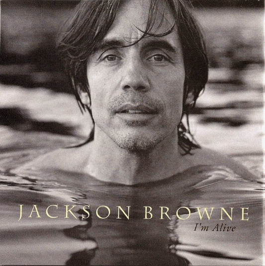I'm Alive â€” Jackson Browne front cover