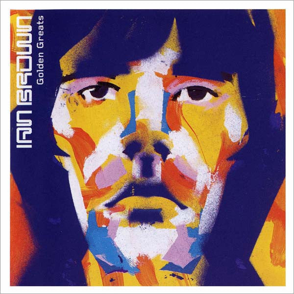 Golden Greats — Ian Brown front cover