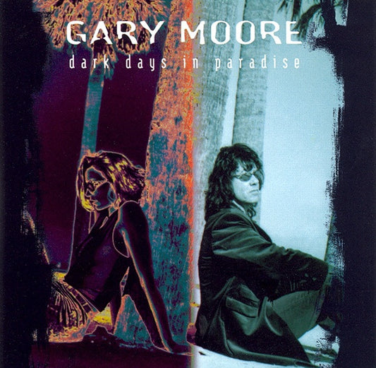 Dark Days in Paradise — Gary Moore front cover