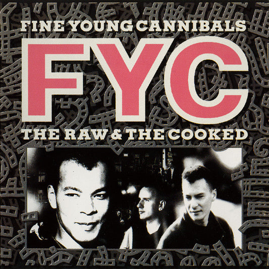 The Raw & The Cooked — Fine Young Cannibals front cover