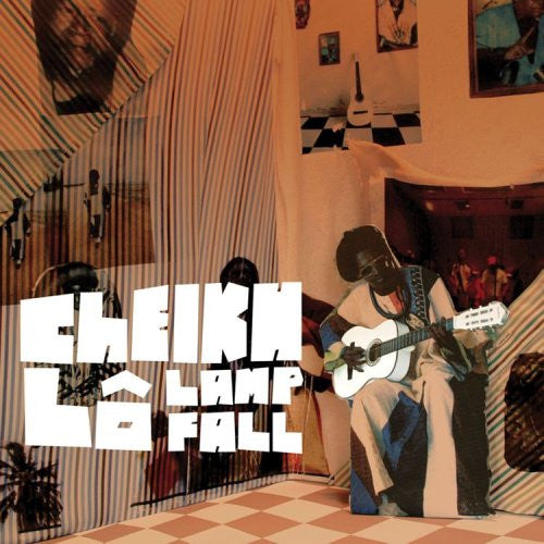 Lamp Fall — Cheikh Lô front cover