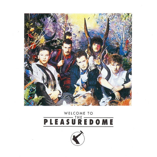 Welcome to the Pleasuredome — Frankie Goes to Hollywood front cover