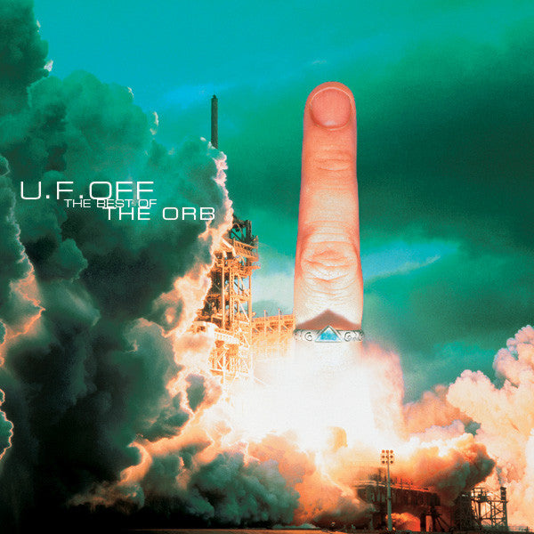 U.F. Off: The Best of Orb — The Orb front cover