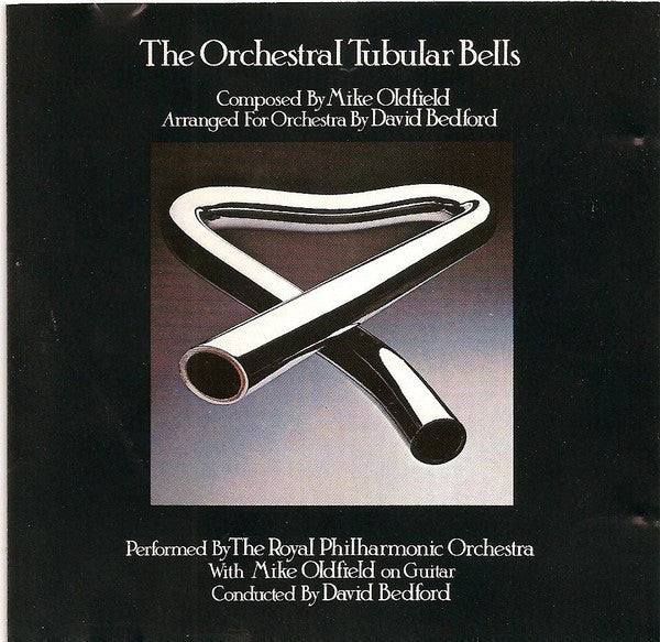 The Orchestral Tubular Bells [UK] — David Bedford/Mike Oldfield/Royal Philharmonic Orchestra front cover