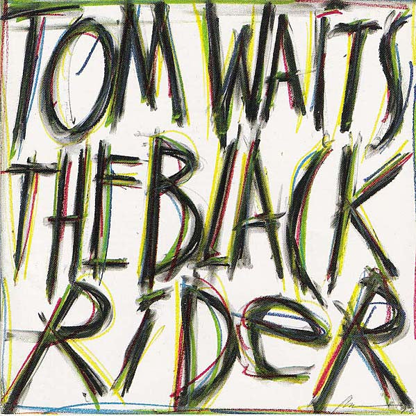 The Black Rider — Tom Waits front cover