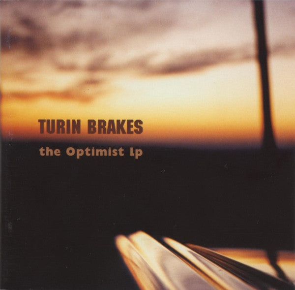 The Optimist LP [Bonus Disc] Disc 1 — Turin Brakes front cover