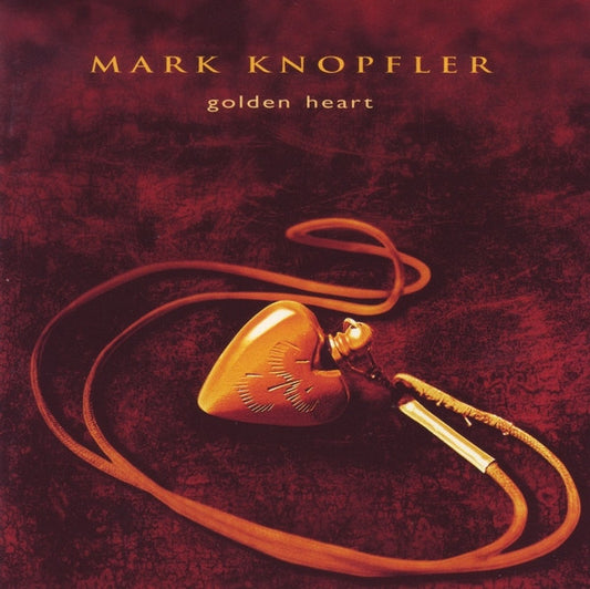 Golden Heart — Mark Knopfler front cover