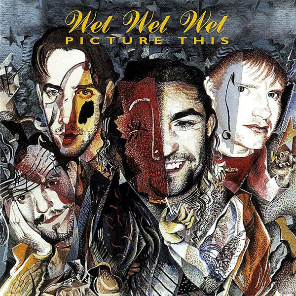 Picture This — Wet Wet Wet front cover