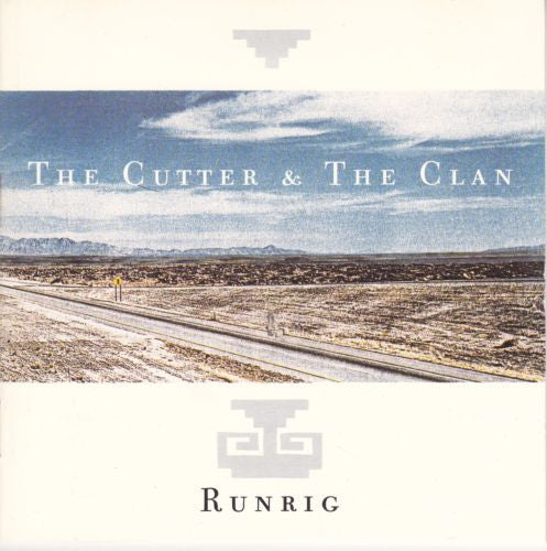 Cutter and the Clan — Runrig front cover