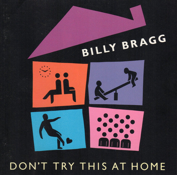Don't Try This at Home — Billy Bragg front cover