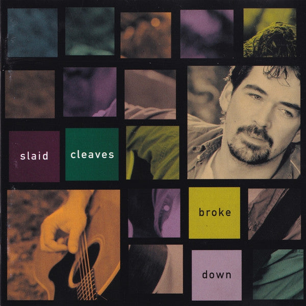 Broke Down — Slaid Cleaves front cover