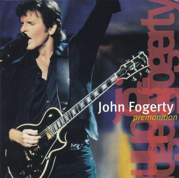 Premonition — John Fogerty front cover