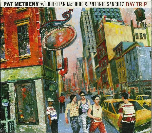 Day Trip — Pat Metheny front cover