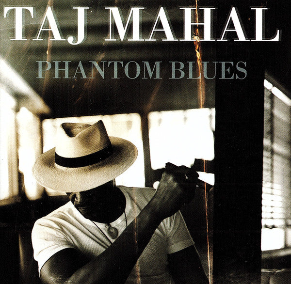 Phantom Blues — Taj Mahal front cover