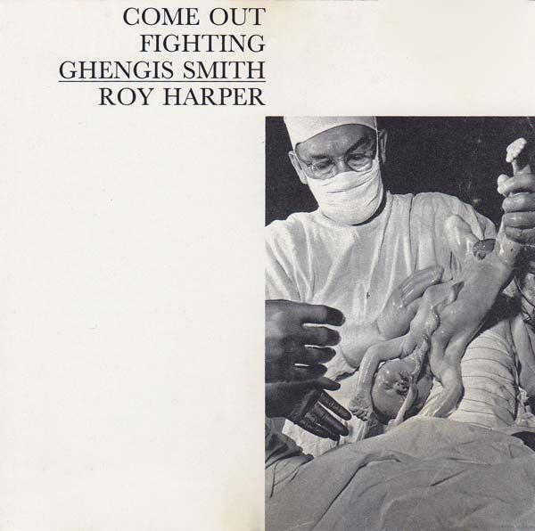 Come out Fighting Ghengis Smith — Roy Harper front cover
