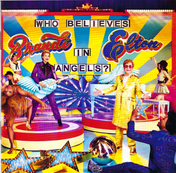 Who Believes In Angels? [Explicit] — Elton John & Brandi Carlile front cover