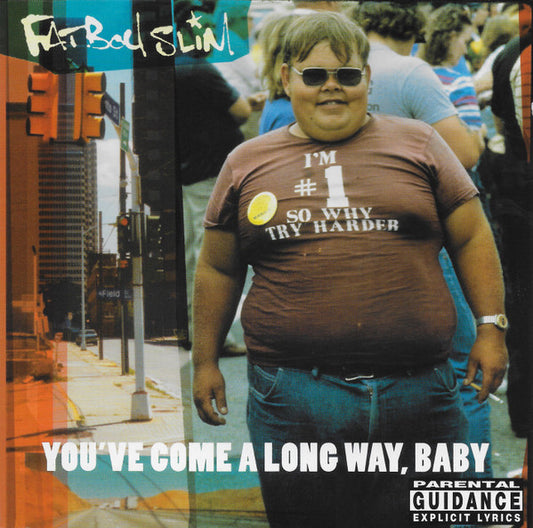 You've Come a Long Way, Baby — Fatboy Slim front cover