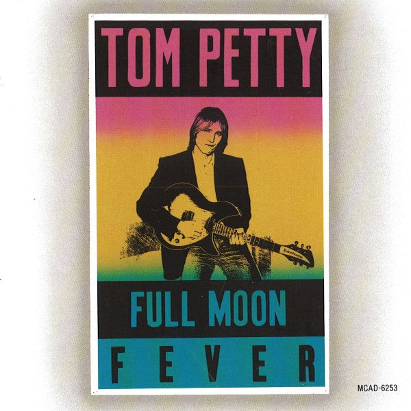 Full Moon Fever — Tom Petty front cover