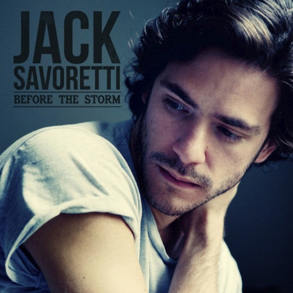 Before the Storm — Jack Savoretti front cover